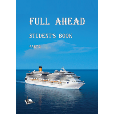 Full Ahead (Повний вперед). Part 2